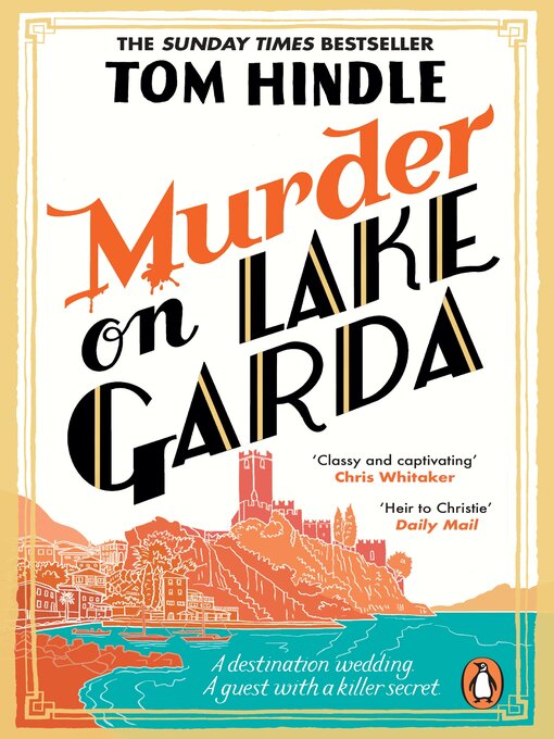 Title details for Murder on Lake Garda by Tom Hindle - Available